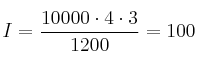 I = \frac{10000 \cdot 4 \cdot 3}{1200} = 100