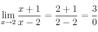\lim\limits_{x \rightarrow 2} \frac{x+1}{x-2} = \frac{2+1}{2-2}=\frac{3}{0}