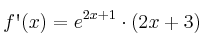 f\textsc{\char13}(x) = e^{2x+1} \cdot (2x+3)