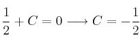 \frac{1}{2}+C=0 \longrightarrow C = -\frac{1}{2}