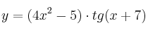 y=(4x^2-5) \cdot tg(x+7)