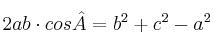 2ab \cdot cos \^{A}  = b^2+c^2 - a^2