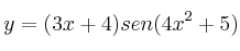 y = (3x+4) sen (4x^2+5)
