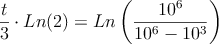  \frac{t}{3} \cdot Ln(2)=Ln \left( \frac{10^6}{10^6-10^3}\right)