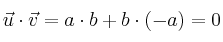 \vec{u} \cdot \vec{v} = a \cdot b + b \cdot (-a) = 0