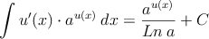 \int u^\prime(x) \cdot a^{u(x)}  \: dx = \frac{a^{u(x)}}{Ln \: a} + C