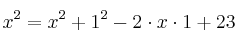x^2 = x^2 + 1^2 -2 \cdot x \cdot 1+23