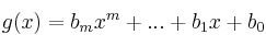 g(x)=b_mx^m+ ... + b_1x+b_0