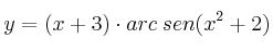 y = (x+3) \cdot arc \: sen (x^2+2)
