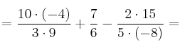 =\frac{10 \cdot (-4)}{3 \cdot 9} + \frac{7}{6} - \frac{2 \cdot 15}{5 \cdot (-8)}= 