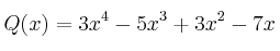 Q(x)=3x^4-5x^3+3x^2-7x