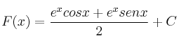 F(x) = \frac{e^x cosx+ e^x senx}{2} + C