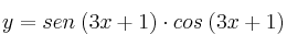 y = sen \: (3x+1) \cdot cos \: (3x+1)