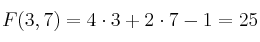 F(3,7) = 4 \cdot 3 + 2 \cdot 7 - 1 = 25