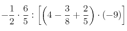 - \frac{1}{2} \cdot \frac{6}{5} : \left[ \left(4 - \frac{3}{8}+\frac{2}{5} \right) \cdot (-9)  \right]