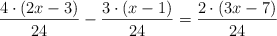 \frac{4 \cdot (2x-3)}{24} -   \frac{3 \cdot (x-1)}{24}  =  \frac{2 \cdot (3x-7)}{24}