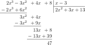 \polylongdiv[style=D]{2x^3-3x^2+4x+8}{x-3}