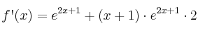 f\textsc{\char13}(x)=e^{2x+1} + (x+1) \cdot e^{2x+1} \cdot 2