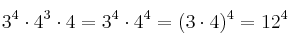   3^4 \cdot 4^3 \cdot 4 = 3^4 \cdot 4^4 = (3 \cdot 4)^4 = 12^4