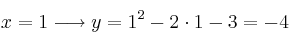 x=1 \longrightarrow y=1^2 - 2 \cdot 1 - 3 = -4