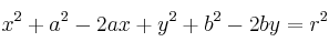 x^2+a^2-2ax+y^2+b^2-2by=r^2