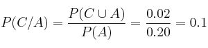 P(C/A) = \frac{P(C \cup A)}{P(A)} = \frac{0.02}{0.20}= 0.1