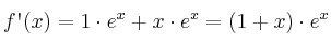f\textsc{\char13}(x) = 1 \cdot e^x + x \cdot e^x = (1+x) \cdot e^x