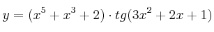 y=(x^5+x^3+2) \cdot tg(3x^2+2x+1)