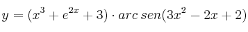 y=(x^3+e^{2x}+3) \cdot arc \: sen(3x^2-2x+2)