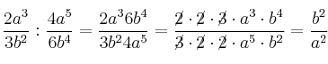 \frac{2a^3}{3b^2} : \frac{4a^5}{6b^4}= \frac{2a^3 6b^4}{3b^2 4a^5}=\frac{\cancel{2} \cdot \cancel{2} \cdot \cancel{3} \cdot a^3 \cdot b^4}{\cancel{3} \cdot \cancel{2} \cdot \cancel{2} \cdot a^5 \cdot b^2}= \frac{b^2}{a^2}