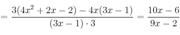 =\frac{3(4x^2+2x-2)-4x(3x-1)}{(3x-1)\cdot 3}=\frac{10x-6}{9x-2}