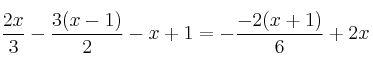 \frac{2x}{3}-\frac{3(x-1)}{2}-x+1=-\frac{-2(x+1)}{6}+2x