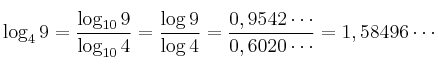 \log_{4} 9 = \frac{\log_{10} 9}{\log_{10} 4}=\frac{\log 9}{\log 4}=\frac{0,9542\cdots}{0,6020 \cdots}=1,58496 \cdots