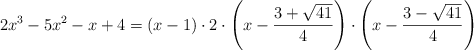 2x^3-5x^2-x+4 = (x-1) \cdot 2 \cdot \left(x-\frac{3+\sqrt{41}}{4}\right) \cdot \left(x-\frac{3-\sqrt{41}}{4}\right)