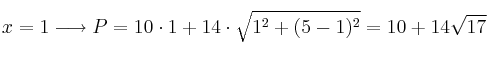x=1 \longrightarrow P= 10 \cdot 1 + 14 \cdot \sqrt{1^2 + (5-1)^2} = 10+14 \sqrt{17}