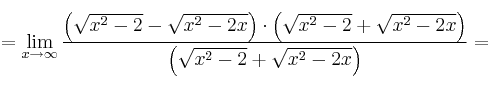 =\lim_{x \rightarrow \infty} \frac{ \left( \sqrt{x^2-2} - \sqrt{x^2-2x} \right) \cdot \left( \sqrt{x^2-2} + \sqrt{x^2-2x} \right)}{\left( \sqrt{x^2-2} + \sqrt{x^2-2x} \right)}=
