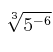 \sqrt[3]{5^{-6}}