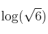 \log (\sqrt{6})