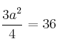 \frac{3a^2}{4} = 36