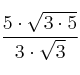  \frac{5 \cdot \sqrt{3 \cdot 5}}{3 \cdot \sqrt{3}}
