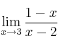 \lim\limits_{x \rightarrow 3} \frac{1-x}{x-2} 