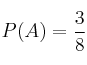 P(A)=\frac{3}{8}