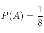 P(A) = \frac{1}{8}