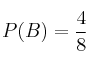 P(B) = \frac{4}{8}