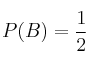 P(B)=\frac{1}{2}