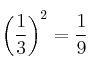 \left( \frac{1}{3}\right)^2=\frac{1}{9}