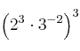 \left( 2^3 \cdot 3^{-2} \right)^3