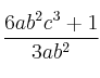 \frac{6ab^2c^3+1}{3ab^2}