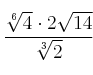 \frac{\sqrt[6]{4} \cdot 2\sqrt{14}}{\sqrt[3]{2}}