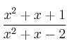 \frac{x^2+x+1}{x^2+x-2}